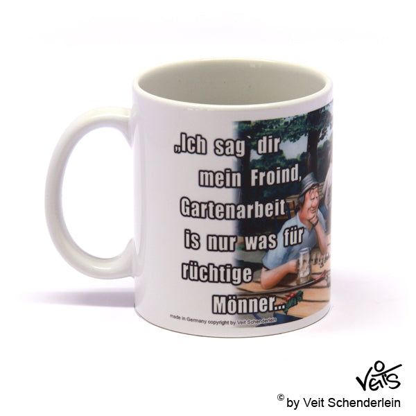Tassen, Kaffeebecher, Kaffeetassen, Veit`S Gute Laune Tassen, Gartenarbeit, Gartenkneipe, Garten