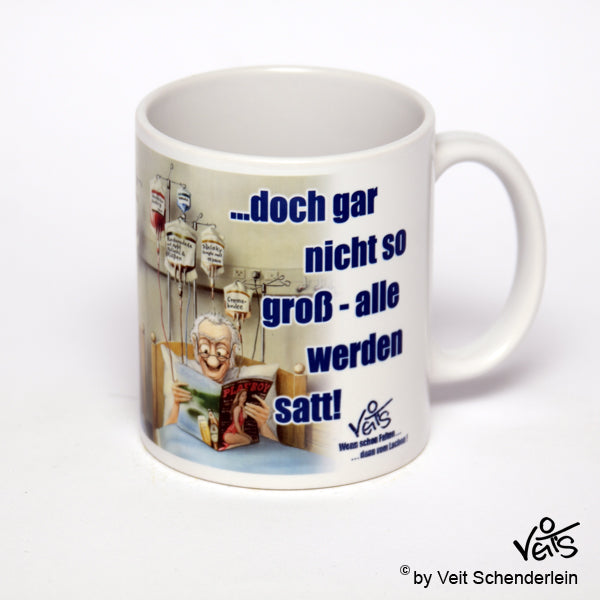 Tassen, Kaffeebecher, Kaffeetassen, Veit`S Gute Laune Tassen, Krankenpflege, Künstliche Ernährung