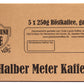 Halber Meter Kaffee 5x250g bester Espresso