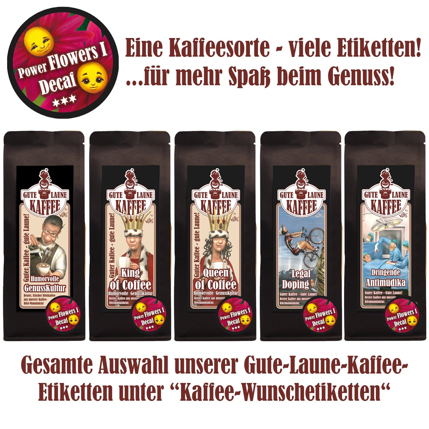 Gute Laune Röstkaffee Entkoffeiniert Power Flowers 1