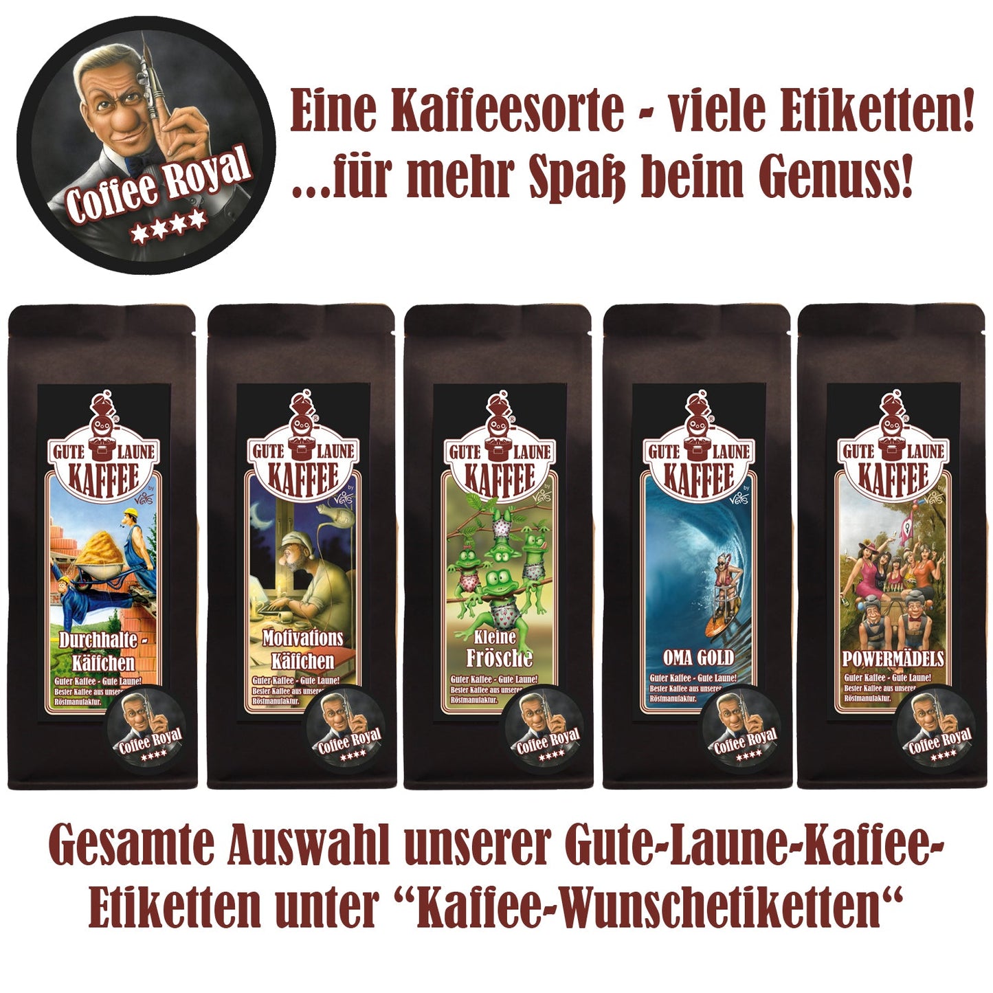 Coffee Royal, Gute Laune Kaffee, Mischung 4