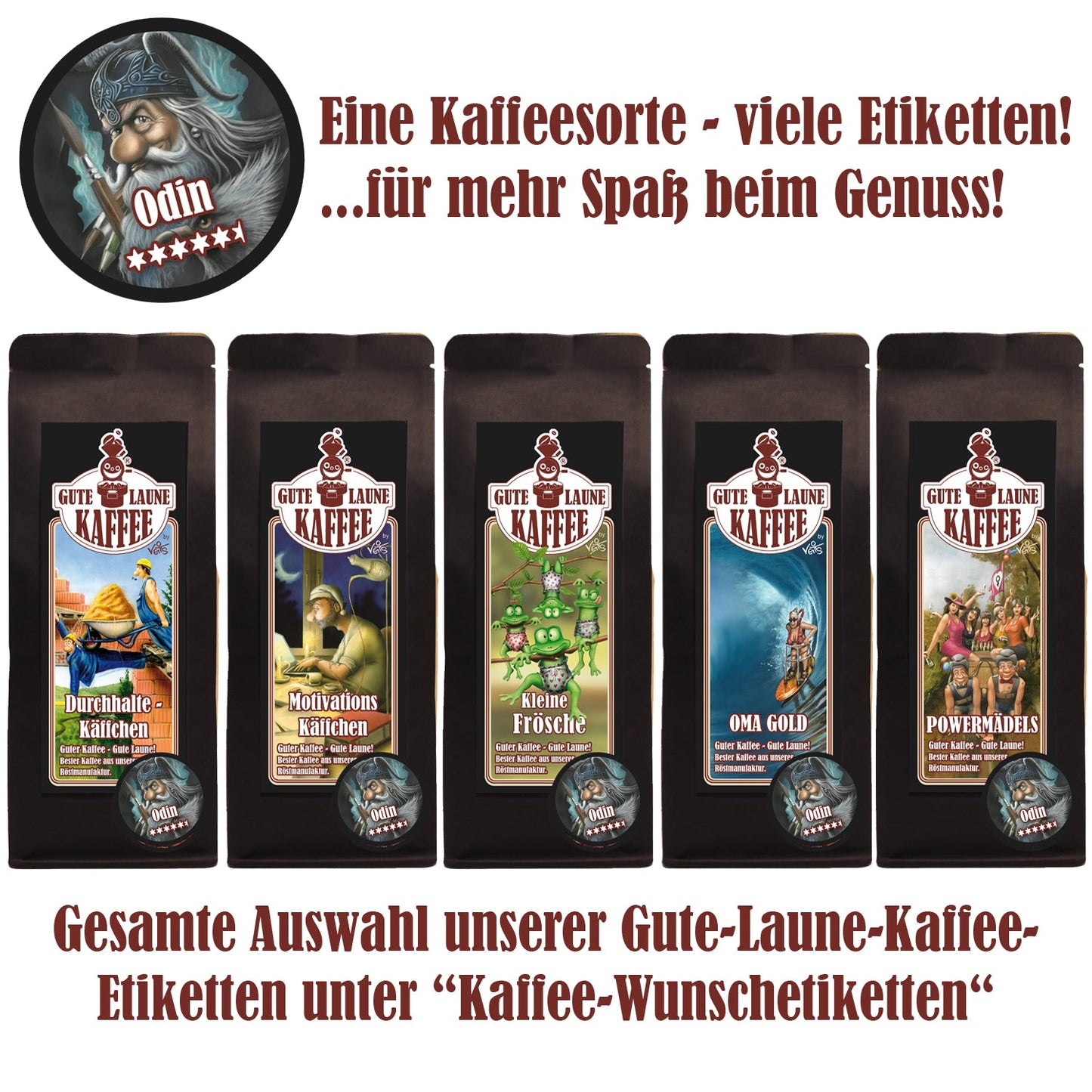 Gute Laune Espresso pur Robusta Odin